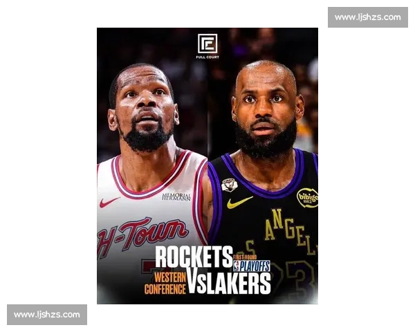 湖人对决太阳直播焦点战詹姆斯杜兰特巅峰碰撞全程看点不容错过