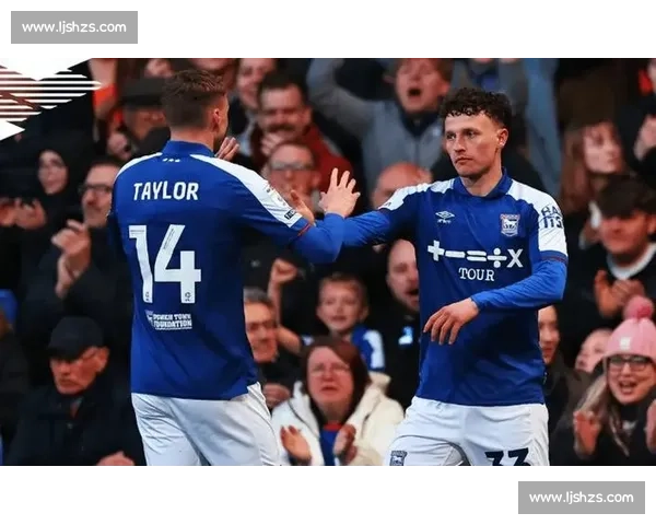 米尔沃尔对阵伊普斯维奇英冠焦点战前瞻与胜负走势解析关键看点